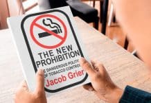 "La nueva prohibición: las peligrosas políticas del tabaco" de Jacob Grier